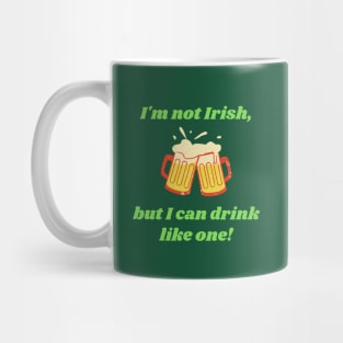 St Patrick's Day Funny Saying Mug